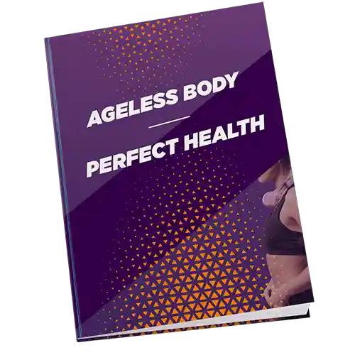 Ageless Body Perfect Health